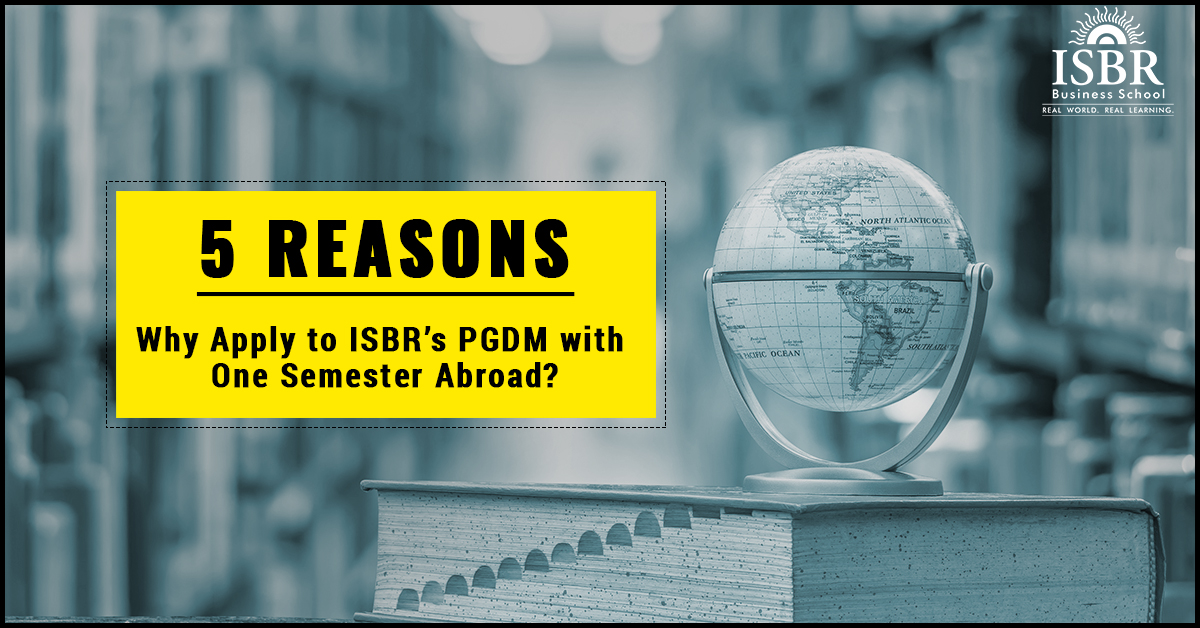 Reasonsto join PGDM with One Sem Abroad