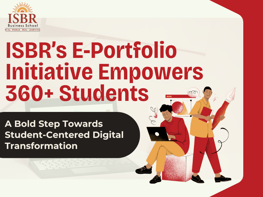 ISBR’s E-Portfolio Initiative Empowers 360+ Students